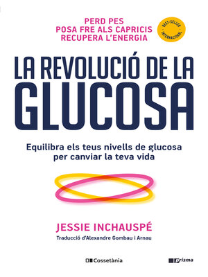 cover image of La revolució de la glucosa